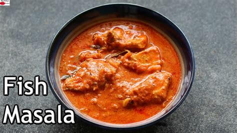 Masala Fish Curry Recipe Fish Curry Recipe Fish Masala Healthy