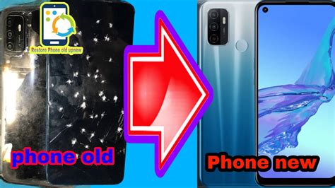 Restoring Oppo A Cracked How To Restore Destroyed Phone Oppo