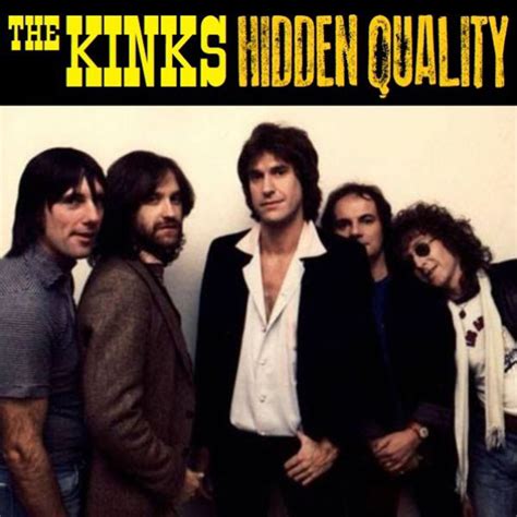 Albums That Should Exist: The Kinks - Hidden Quality - Various Songs (1979-1981)