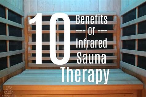 10 Benefits Of Infrared Sauna