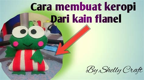 Cara Membuat Keropi Dari Kain Flanel Youtube