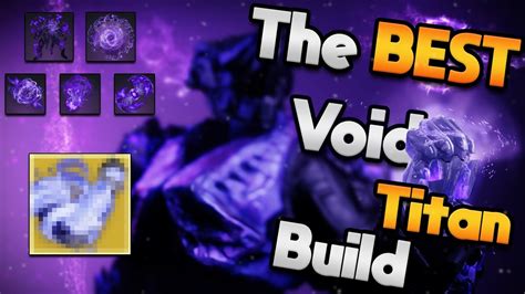 The Best Void Titan Build Season Destiny Season Of The Deep