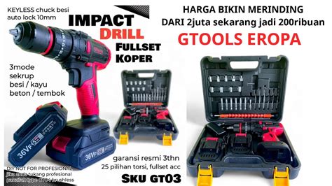 Inikan Yang Kalian Cari Bor Cordless Murah Berkualitas Dari Gtools