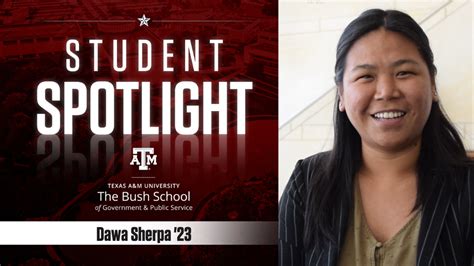 Student Spotlight: Dawa Sherpa • The Bush School of Government & Public Service