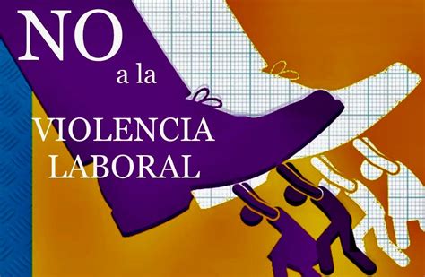 Culminó El Proceso De Ratificación Del Convenio 190 De La Oit Contra La Violencia En El Trabajo