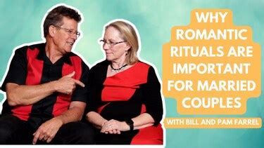 Why Romantic Rituals Are Important for Married Couples