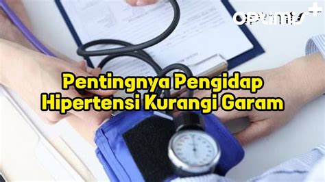 Pentingnya Membatasi Garam Bagi Pengidap Hipertensi YouTube