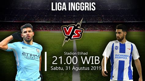 Jadwal Pertandingan Dan Siaran Langsung Liga Inggris Manchester City Vs