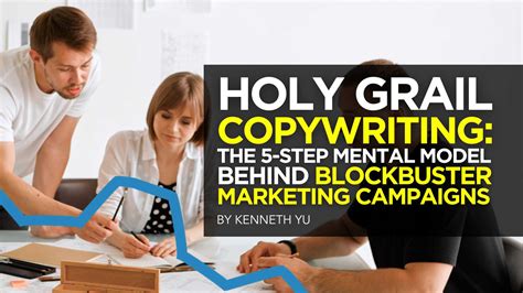 Holy Grail Copywriting The 5 Step Mental Model Behind Blockbuster