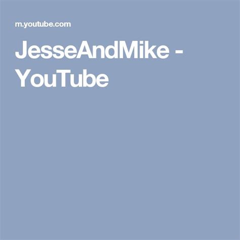 JesseAndMike - YouTube | Sketch comedy, Youtube, Finding yourself