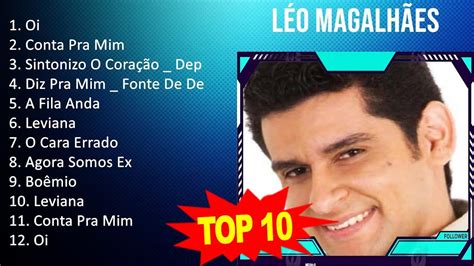 L O M A G A L H E S Maiores Sucessos Youtube