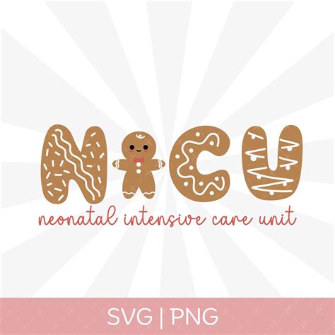 NICU Christmas SVG NICU Christmas Png Neonatal Intensive Care Unit