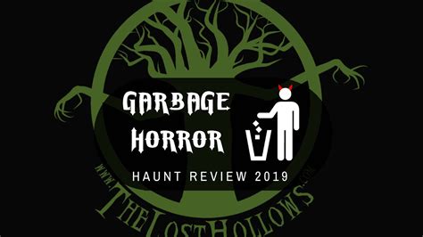 The Lost Hollows Lake Charles La Garbage Horror Haunt Review