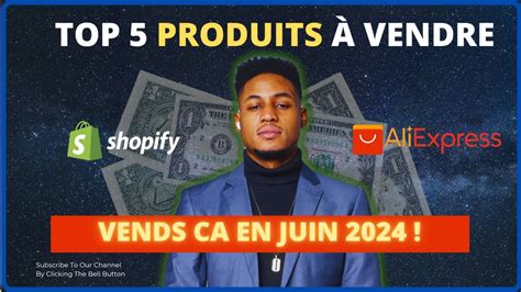 Top Des Produits Vendre En Ecommerce Dropshipping En Juin Je