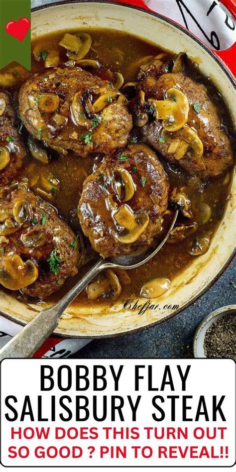 Bobby Flay Salisbury Steak Recipe With Mushroom Gravy Chefjar Recipe In 2024 Beef