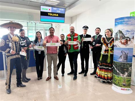 Puerto Vallarta Inaugura Nueva Ruta A Rea Desde Toluca Con Viva Aerob S