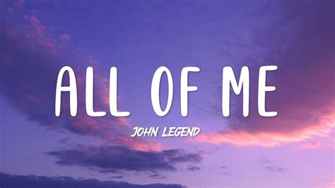 John Legend All Of Me Lyrics Youtube