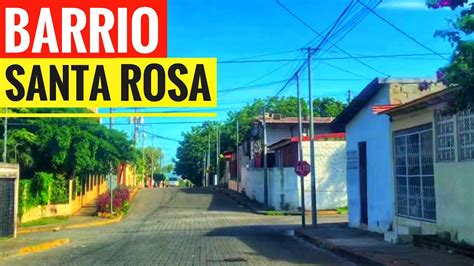 Barrio Santa Rosa En Managua Nicaragua Youtube