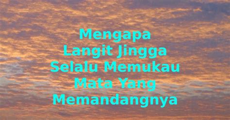 langit senja  fajar sama sama berwarna jingga