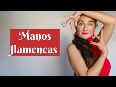 Movimiento De Manos Flamencas Youtube