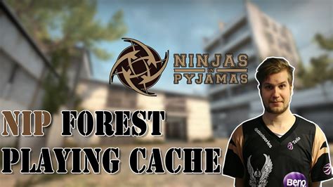 NIP F0rest Playing CS GO Faceit On Cache Twitch Stream YouTube