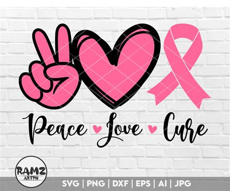 Peace Love Cure Svg Cancer Ribbon SVG Awareness Ribbon SVG Breast