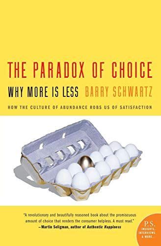 สรุปหนังสือพัฒนาตนเอง The Paradox Of Choice ทำไมยิ่งมีตัวเลือกมาก