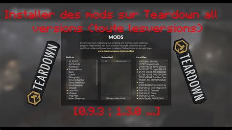 Partie Tuto Comment Installer Des Mods Sur Teardown All Versions Je