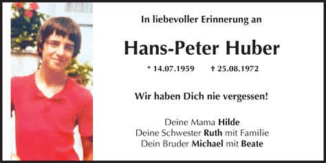 Traueranzeigen Von Hans Peter Huber Augsburger Allgemeine Zeitung