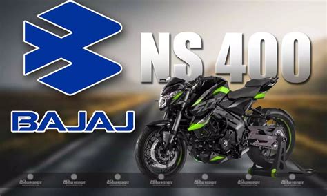 2024 Bajaj Pulsar NS400 क फरसट लक आय समन 3 मई क हग लनच