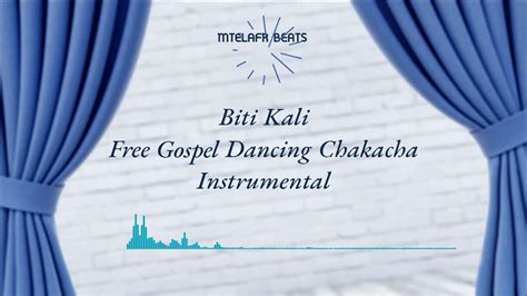 Biti Kali La Chakacha Free Gospel Dancing Chakacha Instrumental Beat