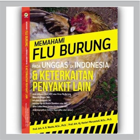 Jual Buku Memahami Flu Burung Pada Unggas Di Indonesia Keterkaitan