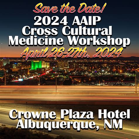 Aaip Cross Cultural Medicine Workshop Association Of American