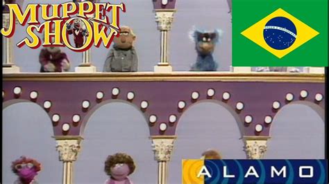 Muppet show Abertura 5ª temporada Dublagem Álamo YouTube