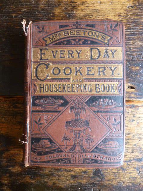 Mrs Beeton S Every Day Cookery And Housekeeping Book With 142 Coloured