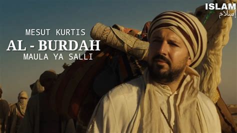 Mesut Kurtis Al Burdah Remake Maula Ya Salli Lyrics