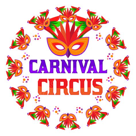 Circus Carnival Vector Design Images Carnival Circus Png Free Vector