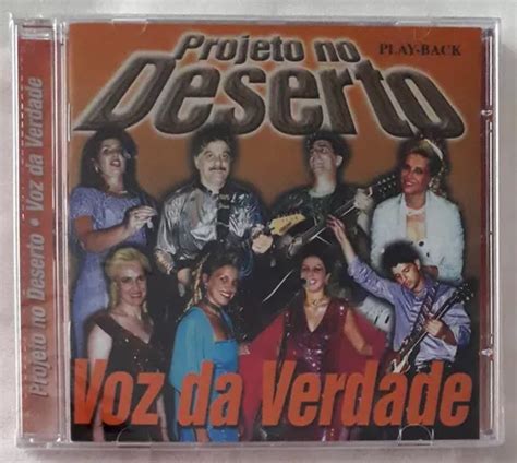 Playback Voz Da Verdade Projeto No Deserto Parcelamento Sem Juros