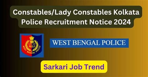 Kolkata Police Constables Lady Constables Vacancy Apply Now