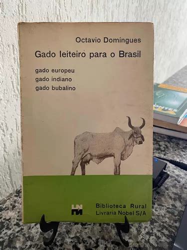 Livro Gado Leiteiro Para O Brasil Oct Vio Domingues Mercadolivre