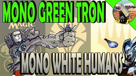 Mono Green Tron Vs Deck Mono White Humansblast Zone Mtgo Modern