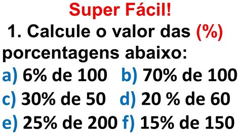 Super fácil Calcule o valor das porcentagens abaixo YouTube