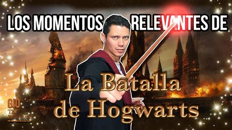 Los momentos más relevantes de La Batalla de Hogwarts Libro vs