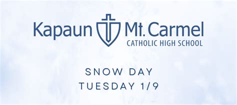 Snow Day 1/9 | Kapaun Mt. Carmel Catholic High School