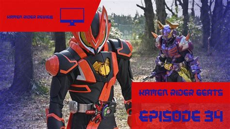 Kamen Rider Geats Episode 34 Review Desire Royal Youtube