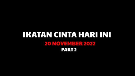 Ikatan Cinta Hari Ini November Panik Acha Kabur Dari Ponpel