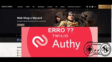 Erro Twilio Authy autenticação no Night Crows resolvido YouTube