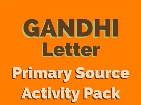 Gandhi Letter - To Every Englishman in India - Primary Source Activity Pack | Teaching Resources