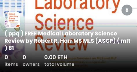 Ppq Free Medical Laboratory Science Review By Robert R Harr Ms Mls