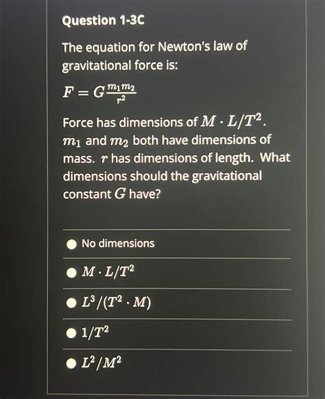 Solved Question 1-3CThe equation for Newton's law of | Chegg.com